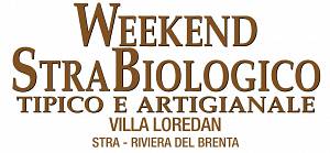 Un weekend strabiologico - tipico e artigianale