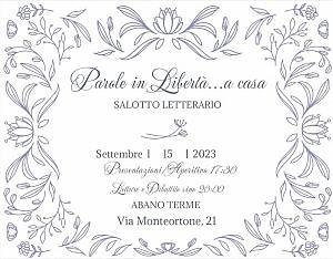 Parole in liberta'...a casa - salotto letterario