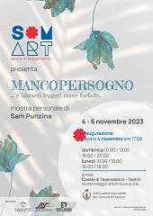 Mostra mancopersogno di sam punzina