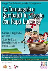 La compagnia e garibaldi in viaggio con papa' lucerna
