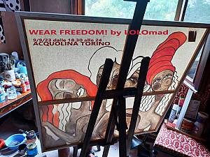 Wear freedom! by lolomad - mostra personale temporanea