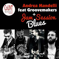 Enjoy the blues: concerto + jam blues andrea mandelli feat groovemakers