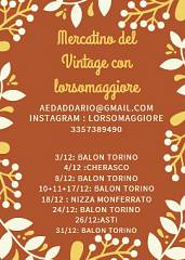 Giovedi 8 dicembre gran baln - mercatino del vintage con lorsomaggiore  abbigliamento e a