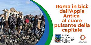 Roma in bici: dall'appia antica al cuore pulsante della capitale