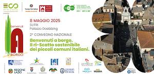Benvenuti a borgo. il ri-scatto sostenibile dei piccoli comuni italiani