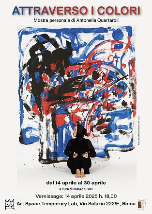 Attraverso i colori mostra personale di antonella quartaroli a cura di mauro silani
