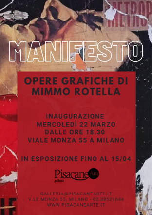 Manifesto. esposizione delle opere grafiche di mimmo rotella