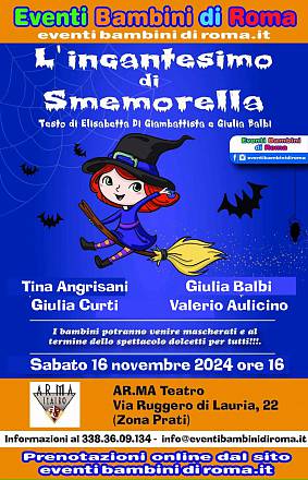 Spettacolo teatrale per bambini l'incantesimo di smemorella
