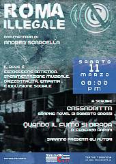 Sabato 11 marzo al filmstudio nel teatro tordinona, roma illegale di andrea scarcella.
