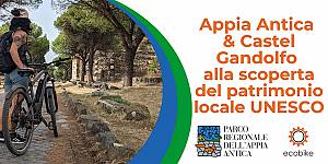 Appia antica & castel gandolfo - alla scoperta del patrimonio locale unesco