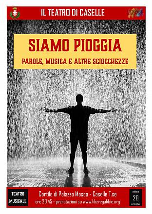 Siamo pioggia - parole, musica e altre sciocchezze