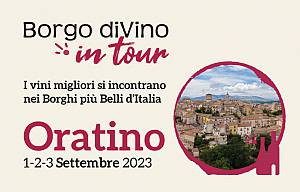 Borgo divino in tour a oratino – i vini migliori si incontrano nei borghi piu' belli d'ita