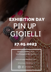 Pin up gioielli: exhibition day