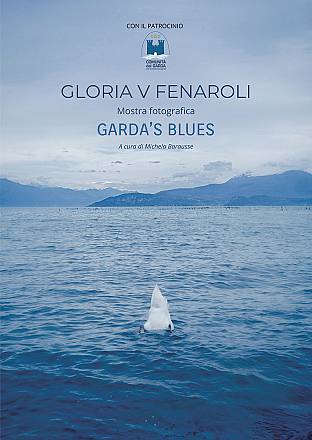 Garda's blues - mostra fotografica