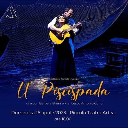 U piscispada spettacolo teatrale musicale