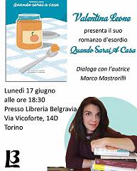 Presentazione del libro quando sarai a casa di valentina leone (argento dorato editore)