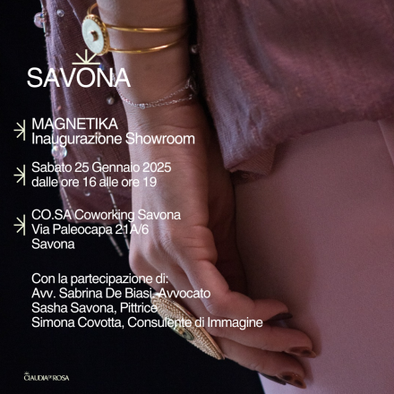 Magnetika: inaugurazione dello showroom savonese di claudia de rosa jewelry