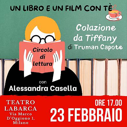 Alessandra casella | colazione da tiffany | un libro e un film con tè