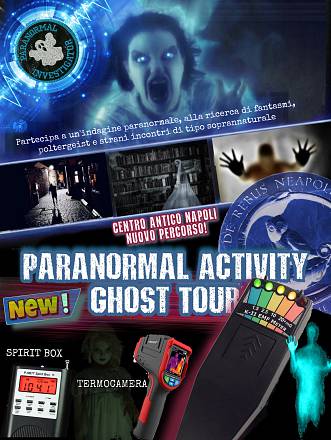 Paranormal activity ghost tour - il primo tour di avventura paranormale basato sull’indagine in italia.