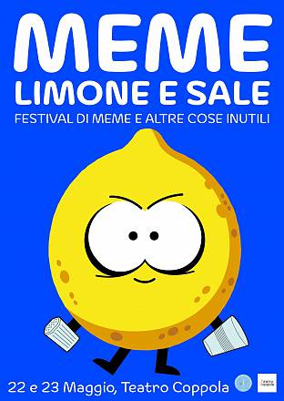 “meme sale e limone: festival di meme e altre cose inutili al teatro coppola di catania