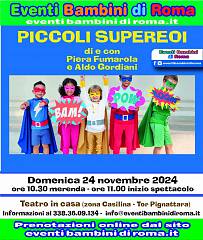 Spettacolo teatrale per bambini piccoli supereroi