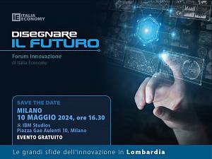 Disegnare il futuro - forum sull'innovazione di italia economy