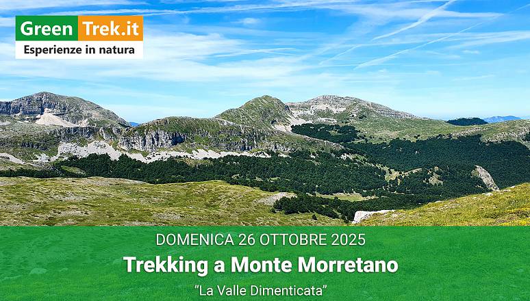Trekking a monte morretano - la valle dimenticata