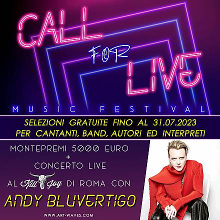 Call for live - music festival