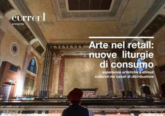 Arte nel retail / nuove liturgie di consumo