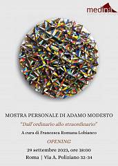 Mostra personale di adamo modesto dall'ordinario allo straordinario