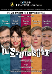 Al teatro golden debutta il sequestro