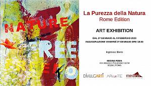 Mostra d'arte contemporanea  la purezza della natura - rome edition