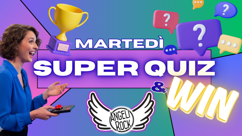 Martedi: super quiz & win! quiz + karaoke