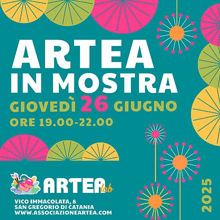 Artea in mostra 2025