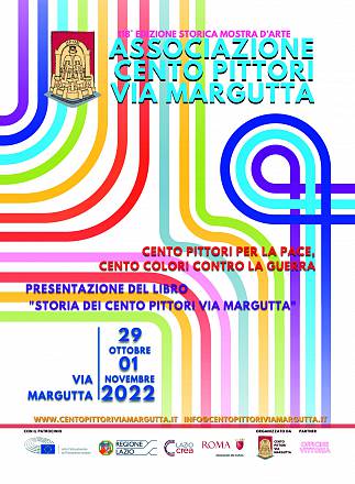 118ª mostra cento pittori via margutta a roma – cento pittori per la pace, cento colori contro la guerra