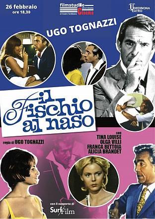 Filmstudio al teatro tordinona di roma: domenica il fischio al naso di ugo tognazzi!