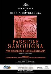 Mostra personale di arte contemporanea passione sanguigna di cinzia cotellessa