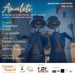 Amuleti - spettacoli incantati tra le mura del maschio angioino
