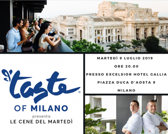 Beit events presenta “rooftop summer party presso il gallia di milano: da non perdere la terza data organizzata per il nuovo format “taste of milano - le cene del martedi’’
