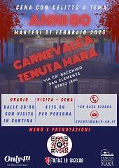 Cena con delitto anni '80 - carnevale a tenuta mara