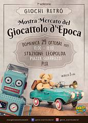 Giochi retro' / mostra mercato del giocattolo d'epoca/ 1'edizione
