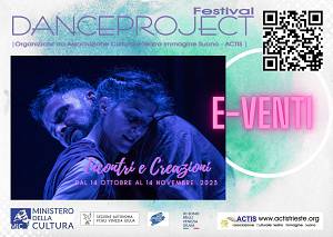 Danceproject festival - e-venti , incontri e creazioni