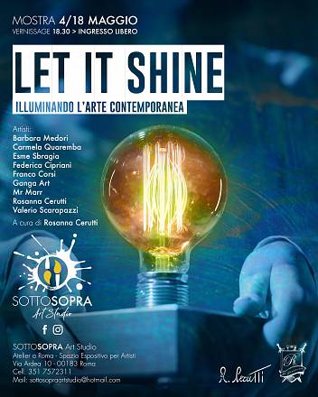Let it shine : illuminado larte contemporanea