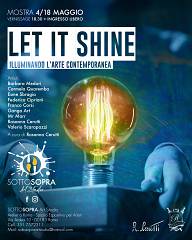 Let it shine : illuminado larte contemporanea