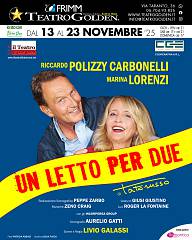 Al teatro golden arriva un letto per due con riccardo polizzy carbonelli e marina lorenzi,