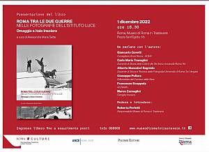 Presentazione del libro  roma tra le due guerre nelle fotografie dell'istituto luce omaggi