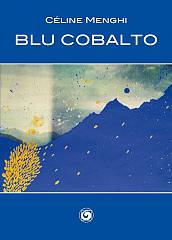 Blu cobalto. resti di un'esperienza di analisi