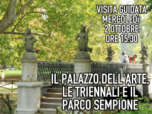 Visita guidata: il palazzo dell'arte, le triennali e il parco sempione