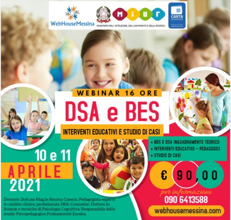 Dsa e bes: interventi educativi e studio di casi